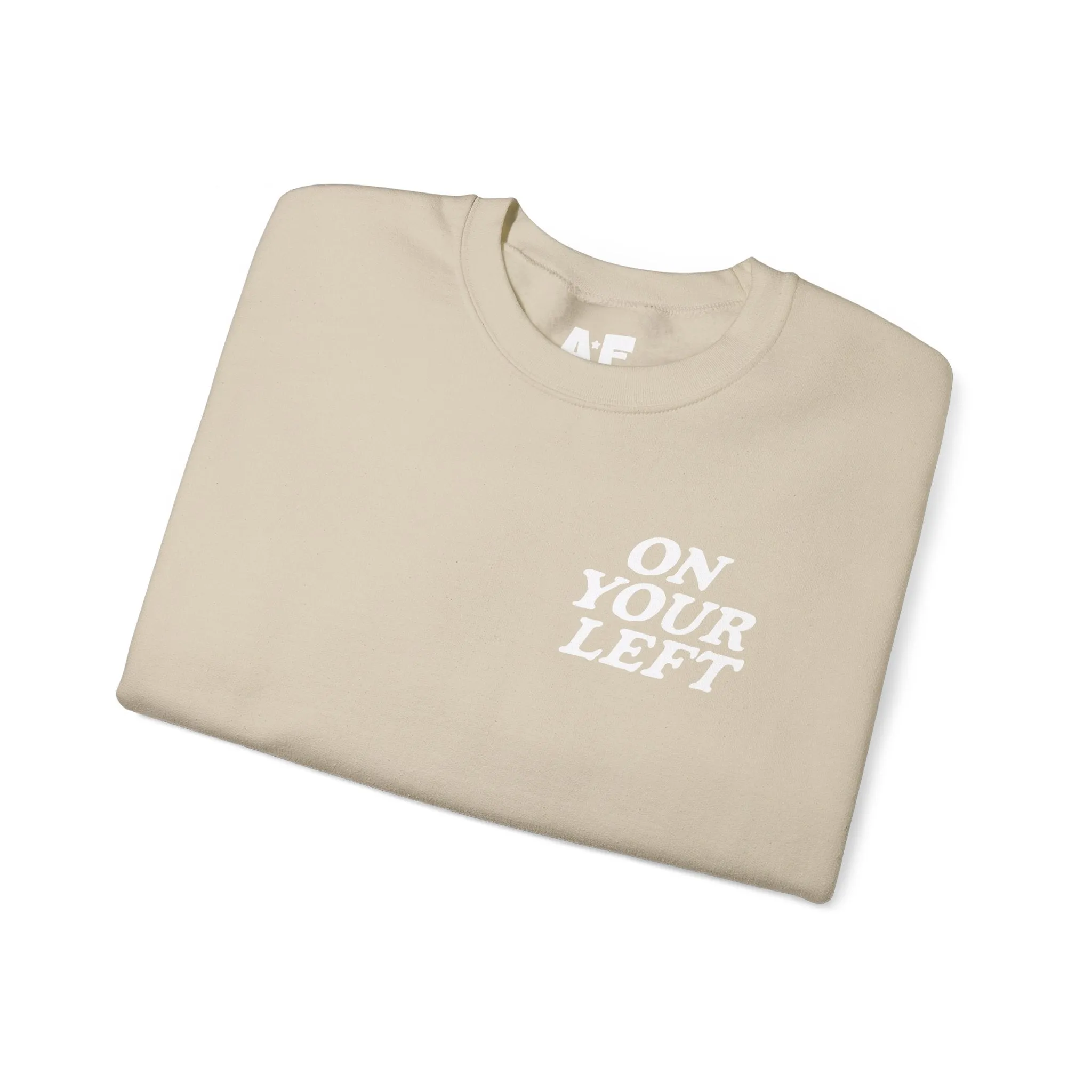 On your left - Crewneck